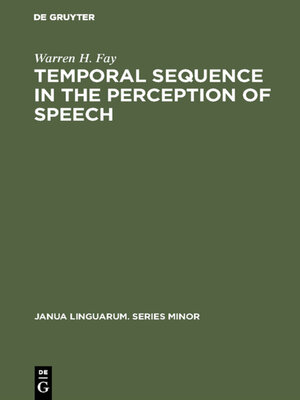 cover image of Temporal sequence in the perception of speech